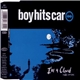 Boy Hits Car - I'm A Cloud